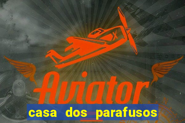 casa dos parafusos botafogo rj