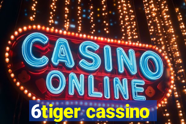 6tiger cassino