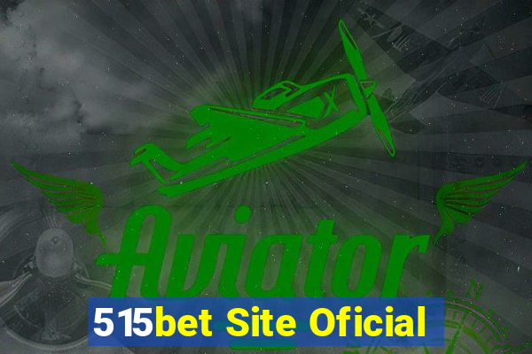 515bet Site Oficial