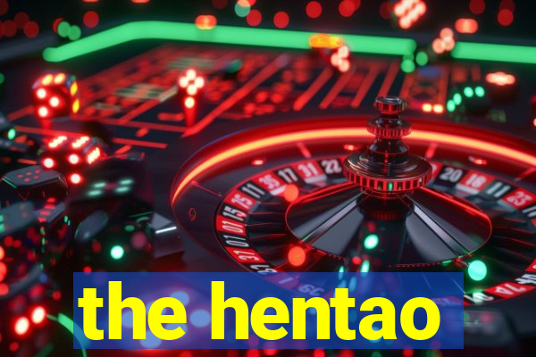 the hentao