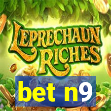bet n9