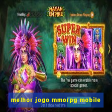 melhor jogo mmorpg mobile