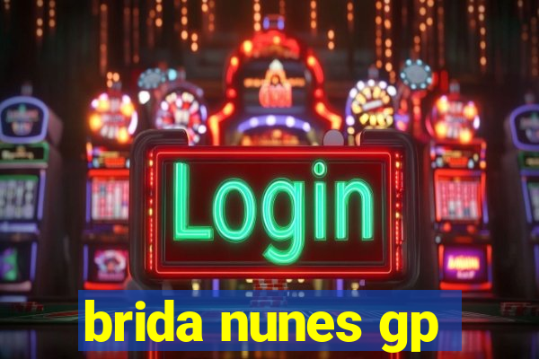brida nunes gp