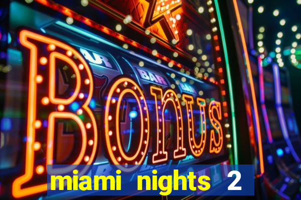 miami nights 2 java pt-br 320x240