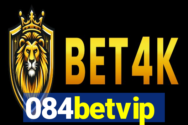 084betvip