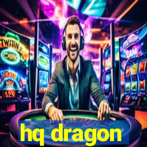 hq dragon