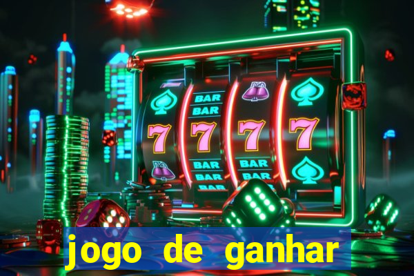 jogo de ganhar dinheiro no cadastro