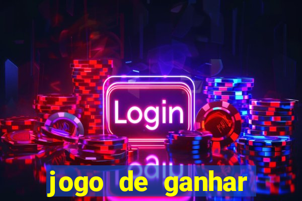 jogo de ganhar dinheiro no cadastro