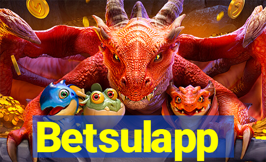 Betsulapp