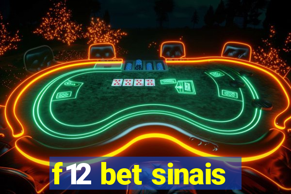 f12 bet sinais