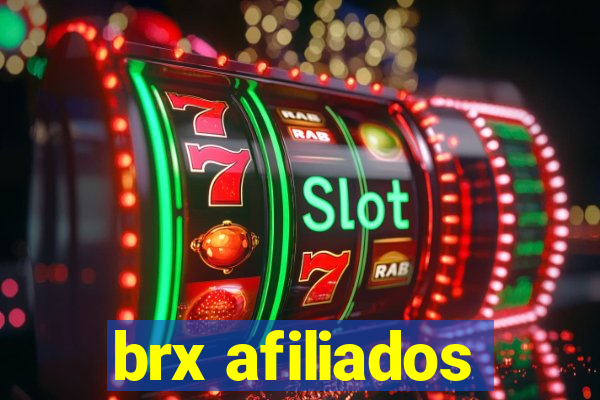 brx afiliados