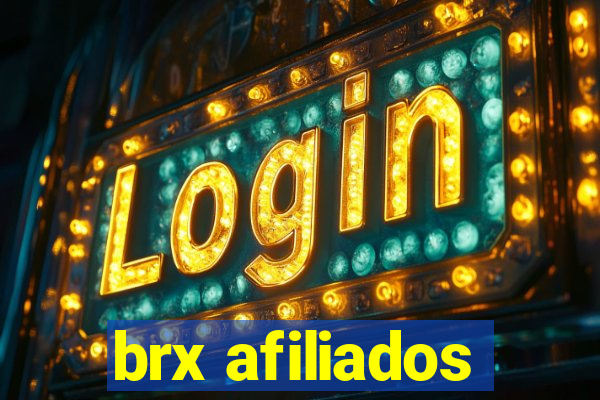 brx afiliados