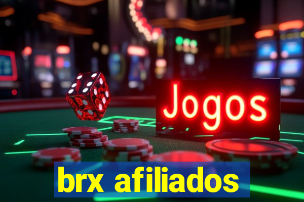 brx afiliados