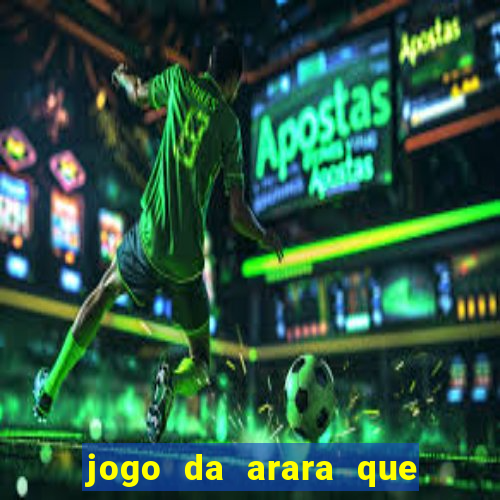 jogo da arara que ganha dinheiro