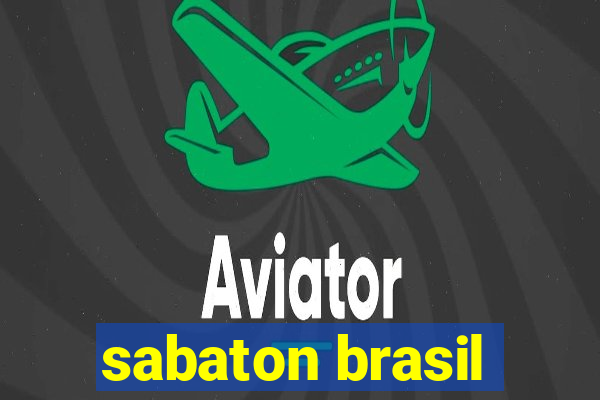 sabaton brasil