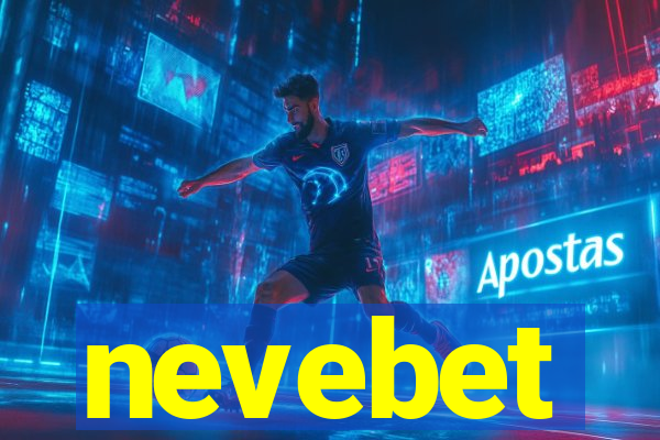 nevebet