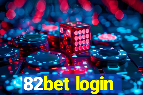 82bet login
