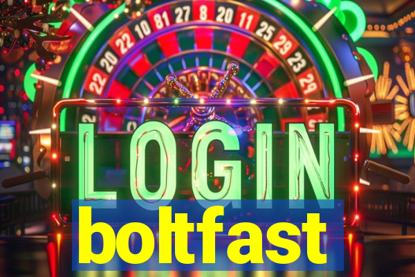 boltfast