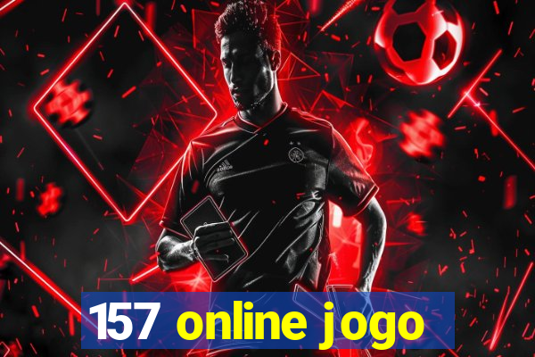 157 online jogo