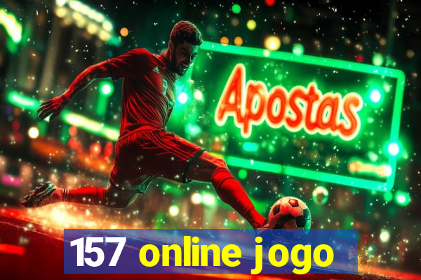 157 online jogo
