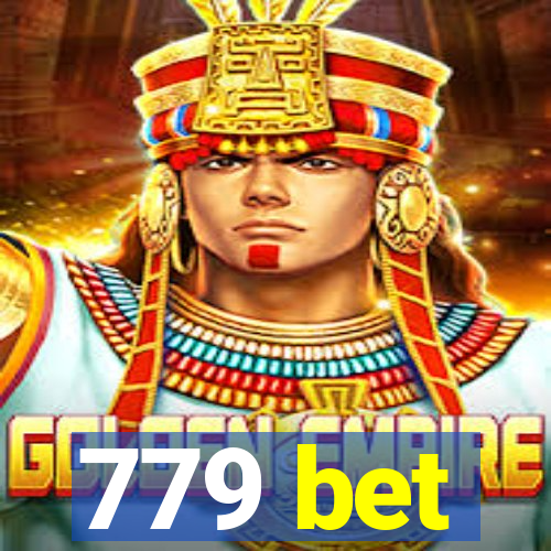 779 bet
