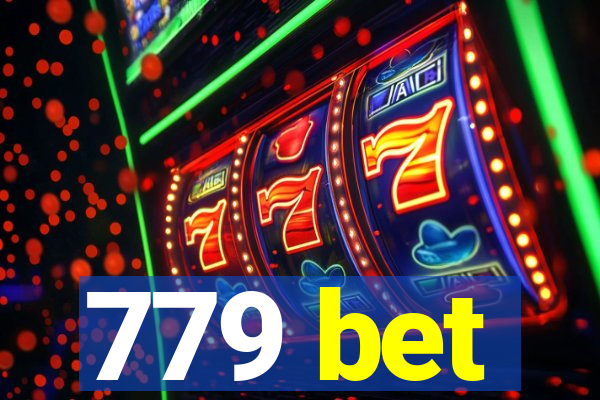 779 bet