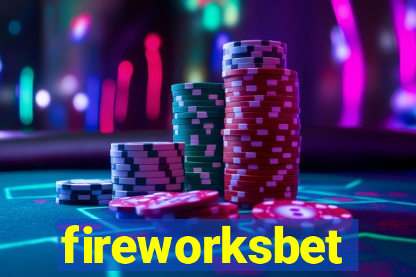 fireworksbet