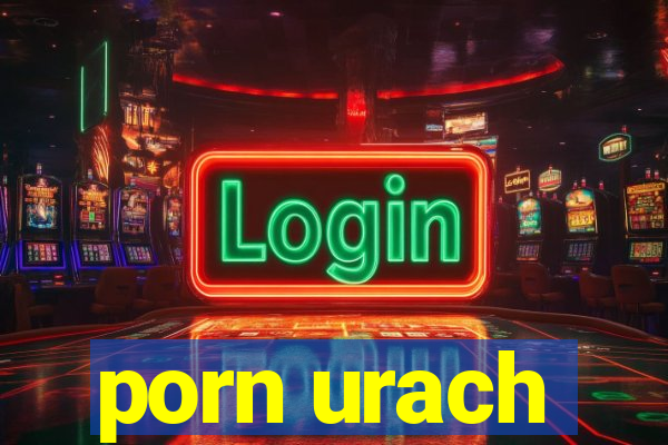 porn urach