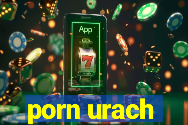 porn urach