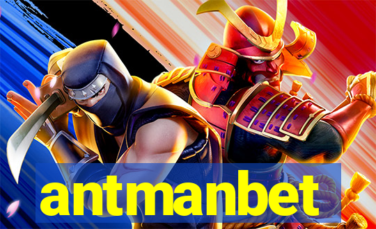 antmanbet