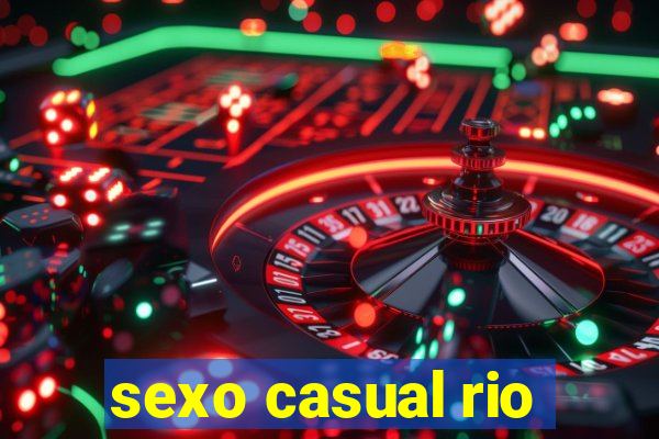 sexo casual rio
