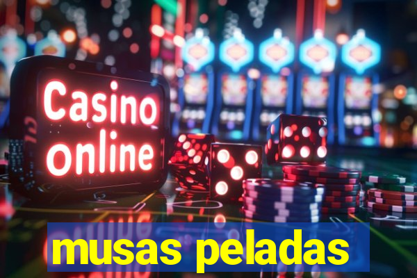 musas peladas
