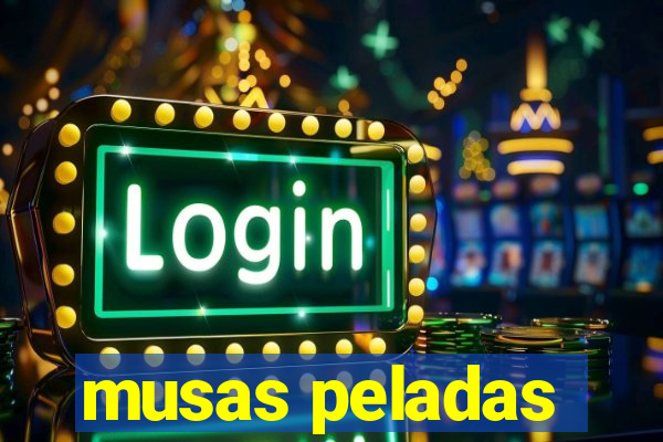 musas peladas