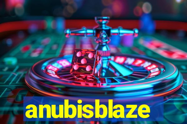anubisblaze