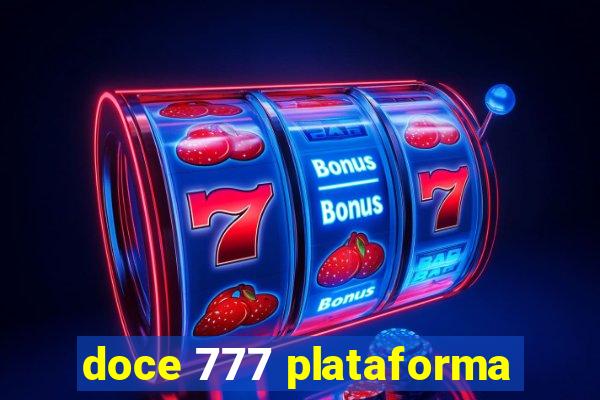 doce 777 plataforma