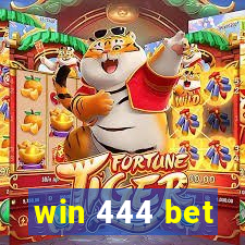 win 444 bet