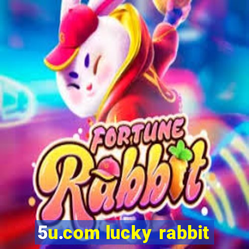 5u.com lucky rabbit