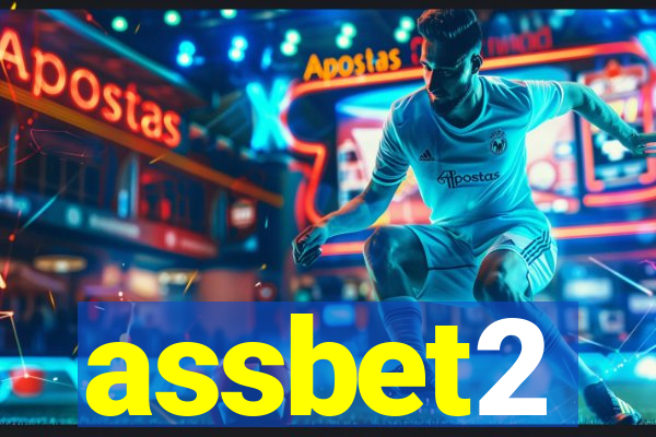 assbet2