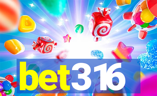 bet316
