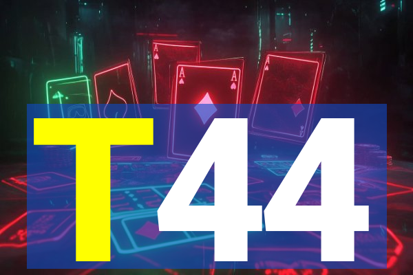T44