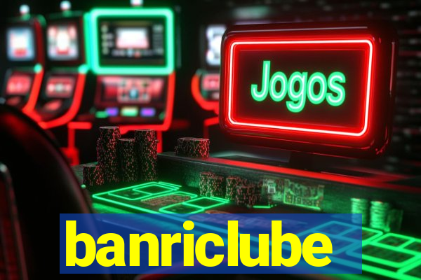banriclube