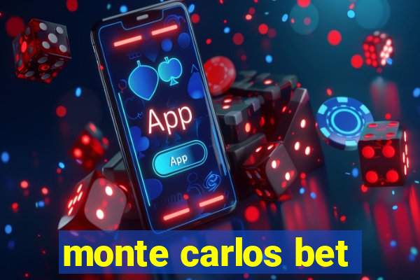 monte carlos bet