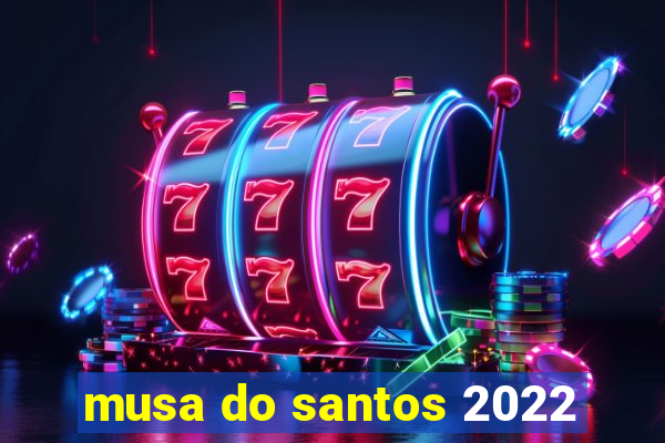 musa do santos 2022