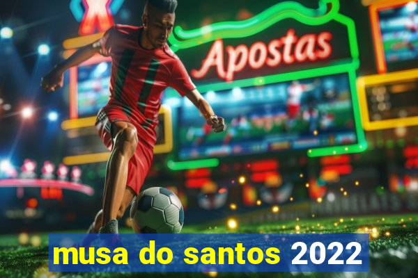 musa do santos 2022