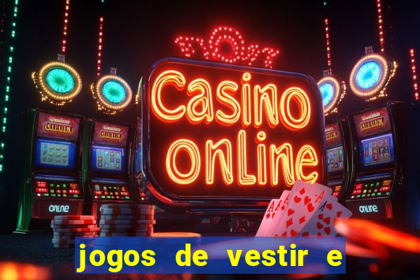 jogos de vestir e maquiar 360