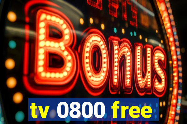 tv 0800 free