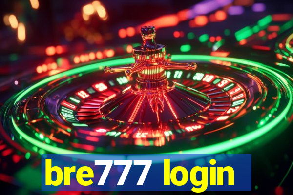 bre777 login