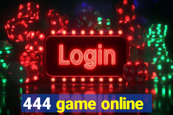 444 game online