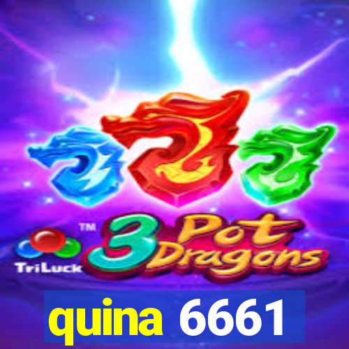 quina 6661