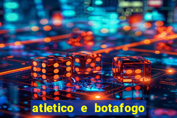atletico e botafogo ao vivo radio